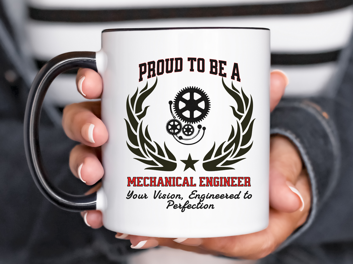 PROUD TO BE A MECHANICAL ENGINEER Accent Coffee Mug – “Your Vision, Engineered to Perfection” – Engineering Gift by New Edge Gifts and Novelties