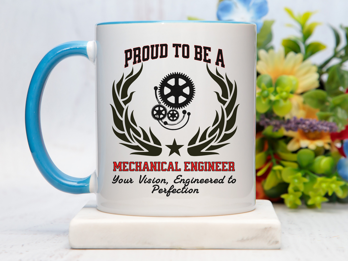 PROUD TO BE A MECHANICAL ENGINEER Accent Coffee Mug – “Your Vision, Engineered to Perfection” – Engineering Gift by New Edge Gifts and Novelties