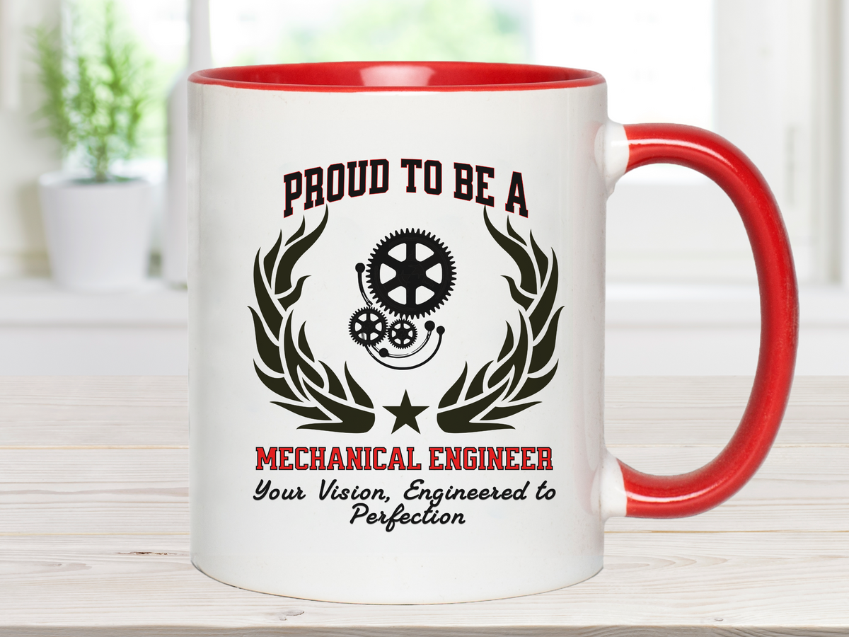 PROUD TO BE A MECHANICAL ENGINEER Accent Coffee Mug – “Your Vision, Engineered to Perfection” – Engineering Gift by New Edge Gifts and Novelties