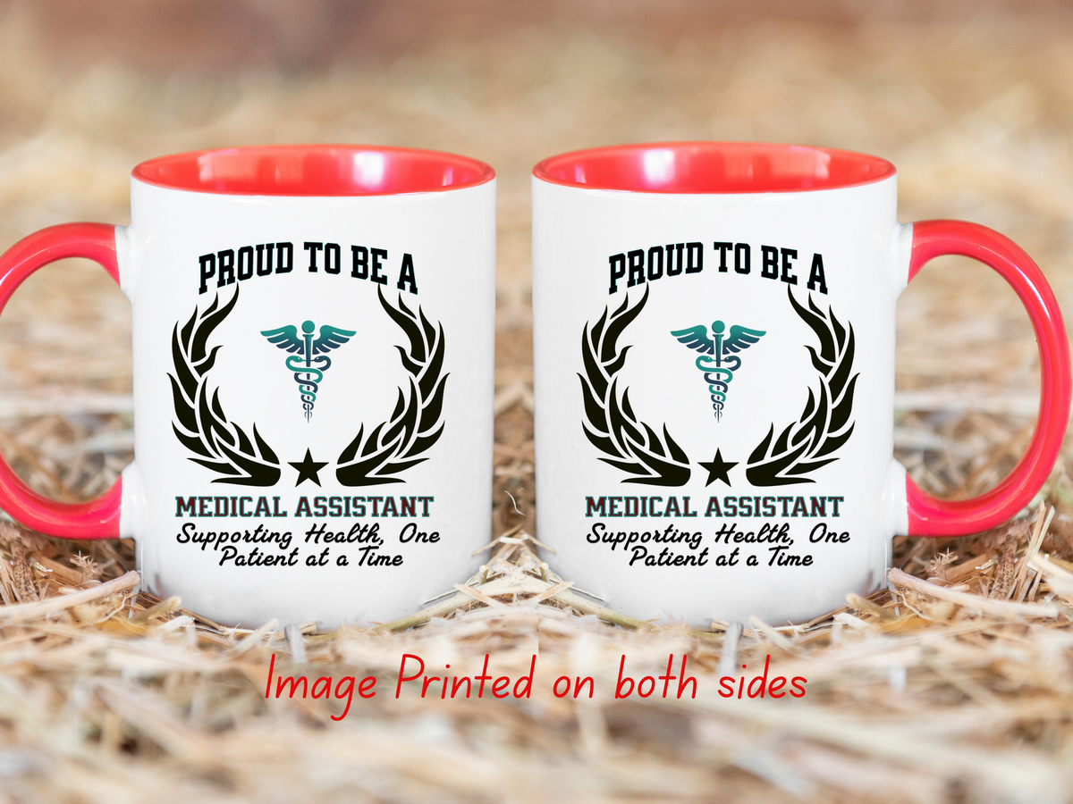PROUD TO BE A MEDICAL ASSISTANT Accent Coffee Mug – “Supporting Health, One Patient at a Time” – Healthcare Appreciation Gift by New Edge Gifts and Novelties