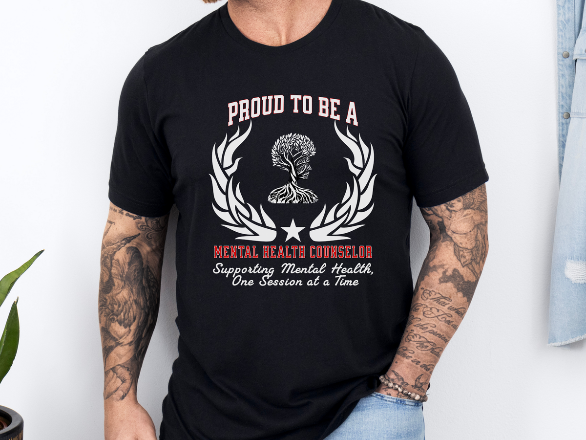 Proud to Be a MENTAL HEALTH COUNSELOR T-Shirt – Supporting Mental Health, One Session at a Time | Unisex Therapist Tee