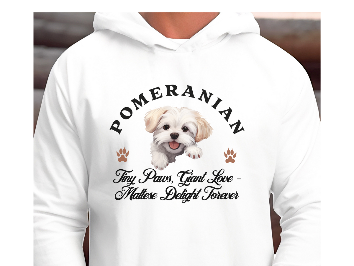 Maltese Dog Hoodie – "Tiny Paws, Giant Love: Maltese Delight Forever" | Unisex Cozy Hoodie for Elegant Little Companions