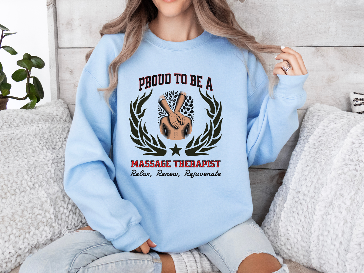 Massage Therapist Sweatshirt – Unisex Relaxation Gift – Proud to Be a Therapist: Relax, Renew, Rejuvenate