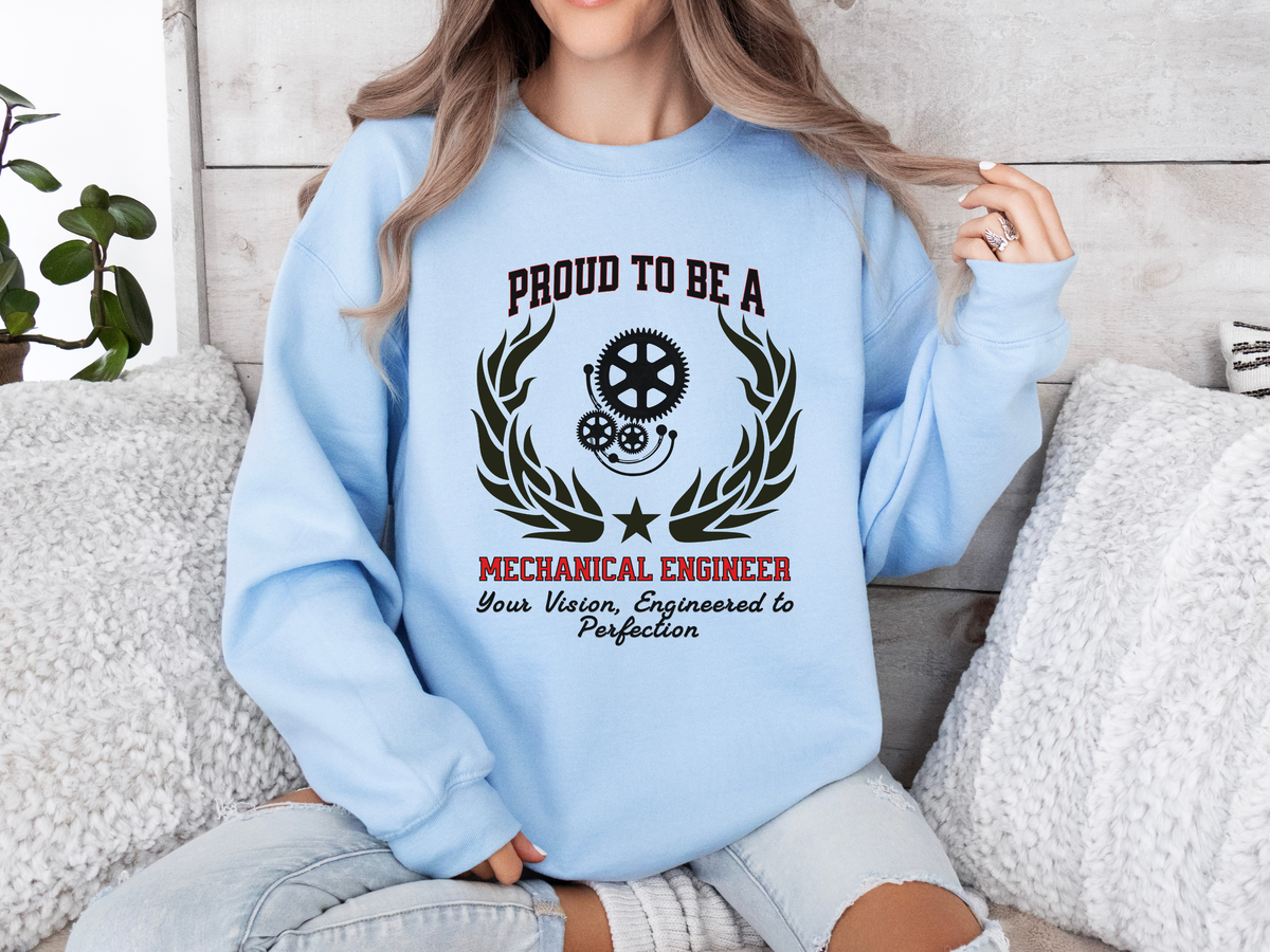 Mechanical Engineer Sweatshirt – Unisex Engineering Gift – Your Vision, Engineered to Perfection