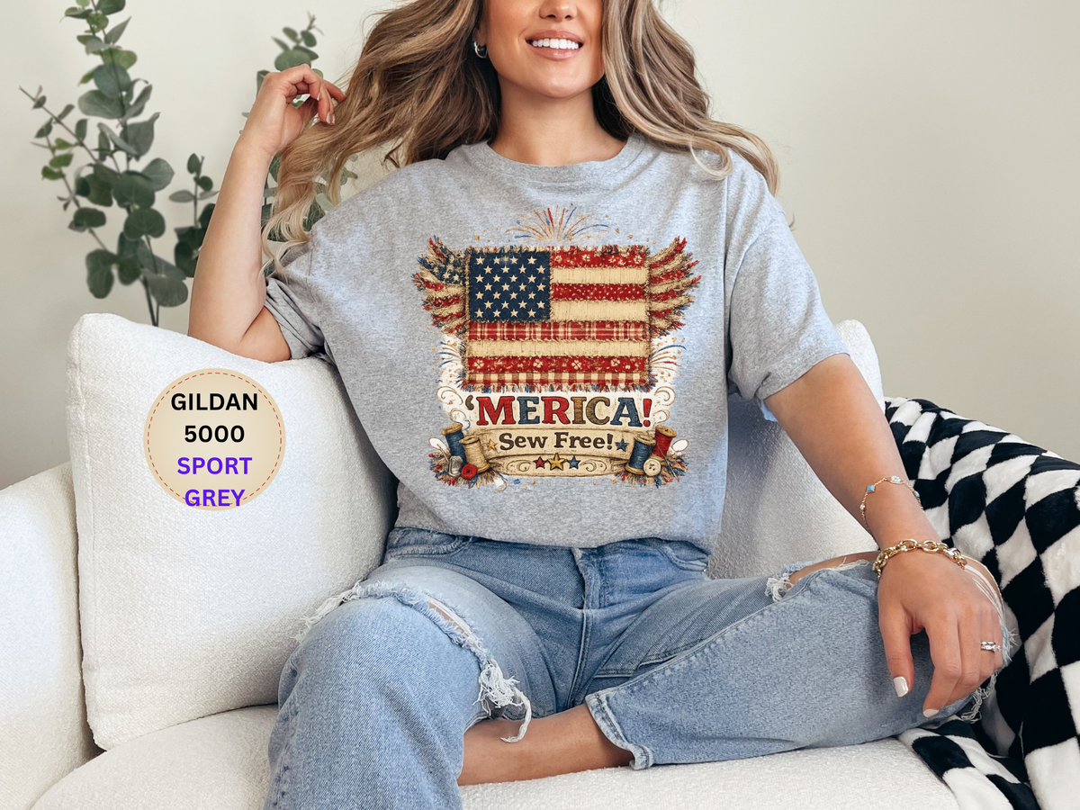 Patriotic 'MERICA! Sew Free' Flag Gildan 5000 T-Shirt