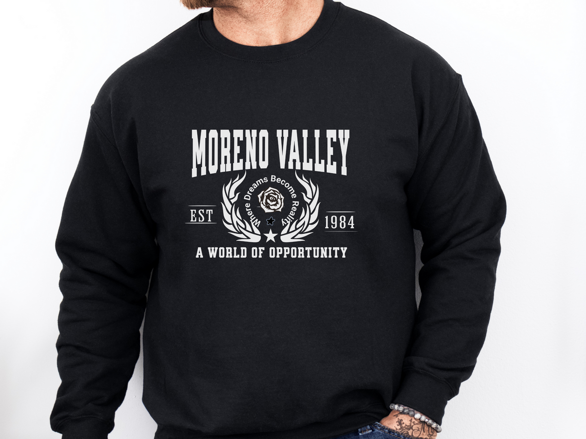 Moreno Valley Legacy Unisex Sweatshirt "A World of Opportunity" Southern California Pride