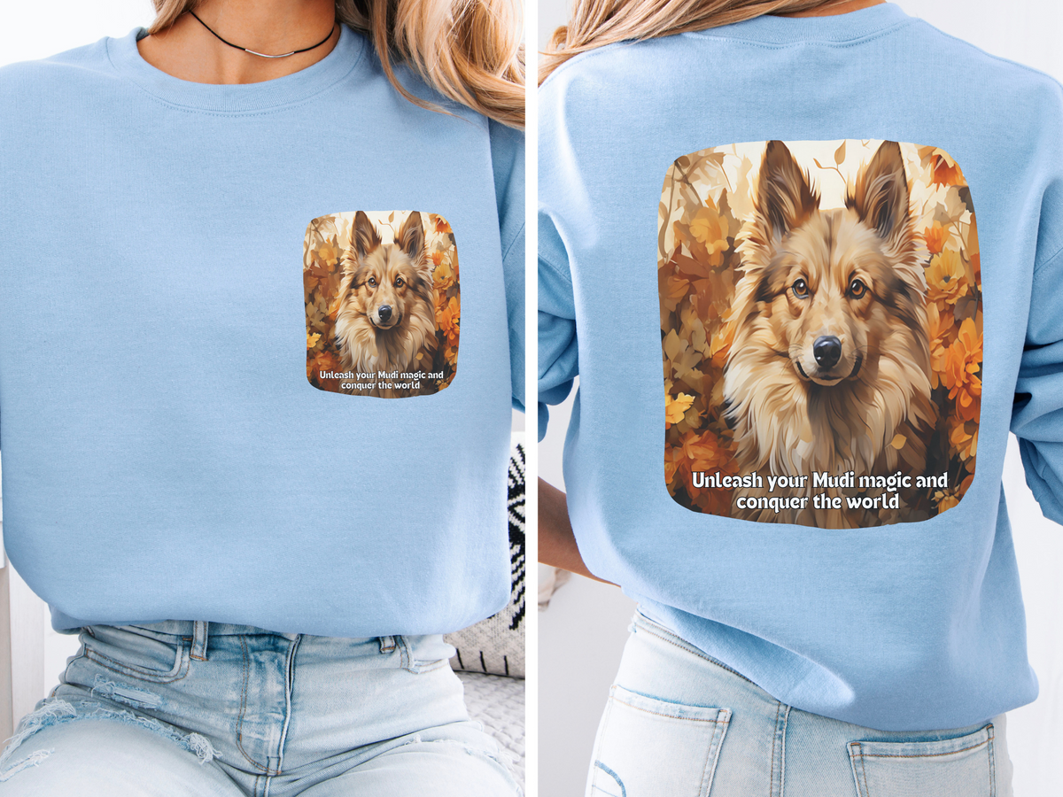 Mudi Dog Sweatshirt – Unleash Your Power and Conquer the World