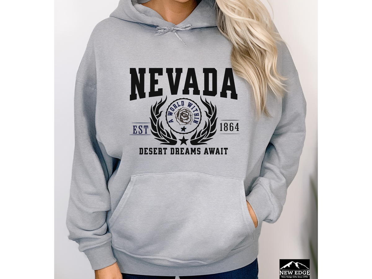 Nevada State Legacy Hoodie – "Desert Dreams Await" | Unisex Pullover | Western Vibes Sweatshirt