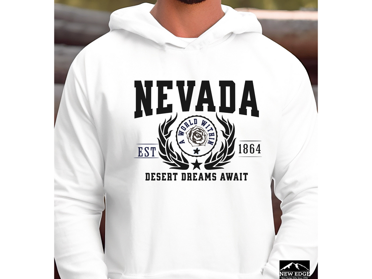 Nevada State Legacy Hoodie – "Desert Dreams Await" | Unisex Pullover | Western Vibes Sweatshirt