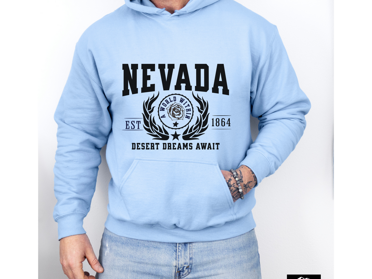 Nevada State Legacy Hoodie – "Desert Dreams Await" | Unisex Pullover | Western Vibes Sweatshirt