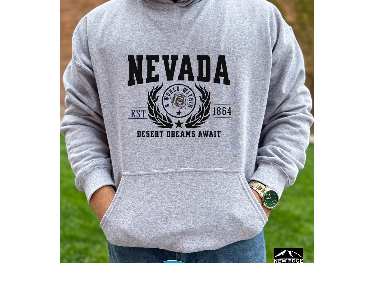 Nevada State Legacy Hoodie – "Desert Dreams Await" | Unisex Pullover | Western Vibes Sweatshirt