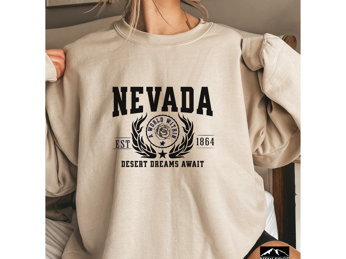 Nevada State Legacy Sweatshirt – Desert Dreams Await | Unisex Desert Vibes Crewneck