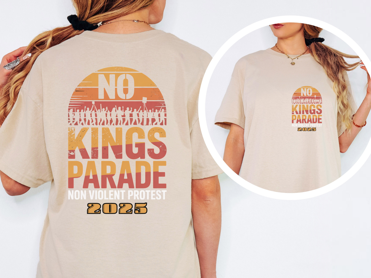 No Kings Parade” T-Shirt – Retro Text Style with Front & Back Peaceful Protest Message, Unisex Civil Rights Statement Apparel