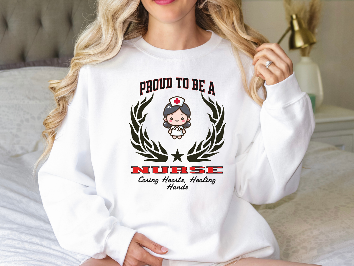 Proud to Be a Nurse Sweatshirt – Unisex Medical Crewneck for Compassionate Caregivers