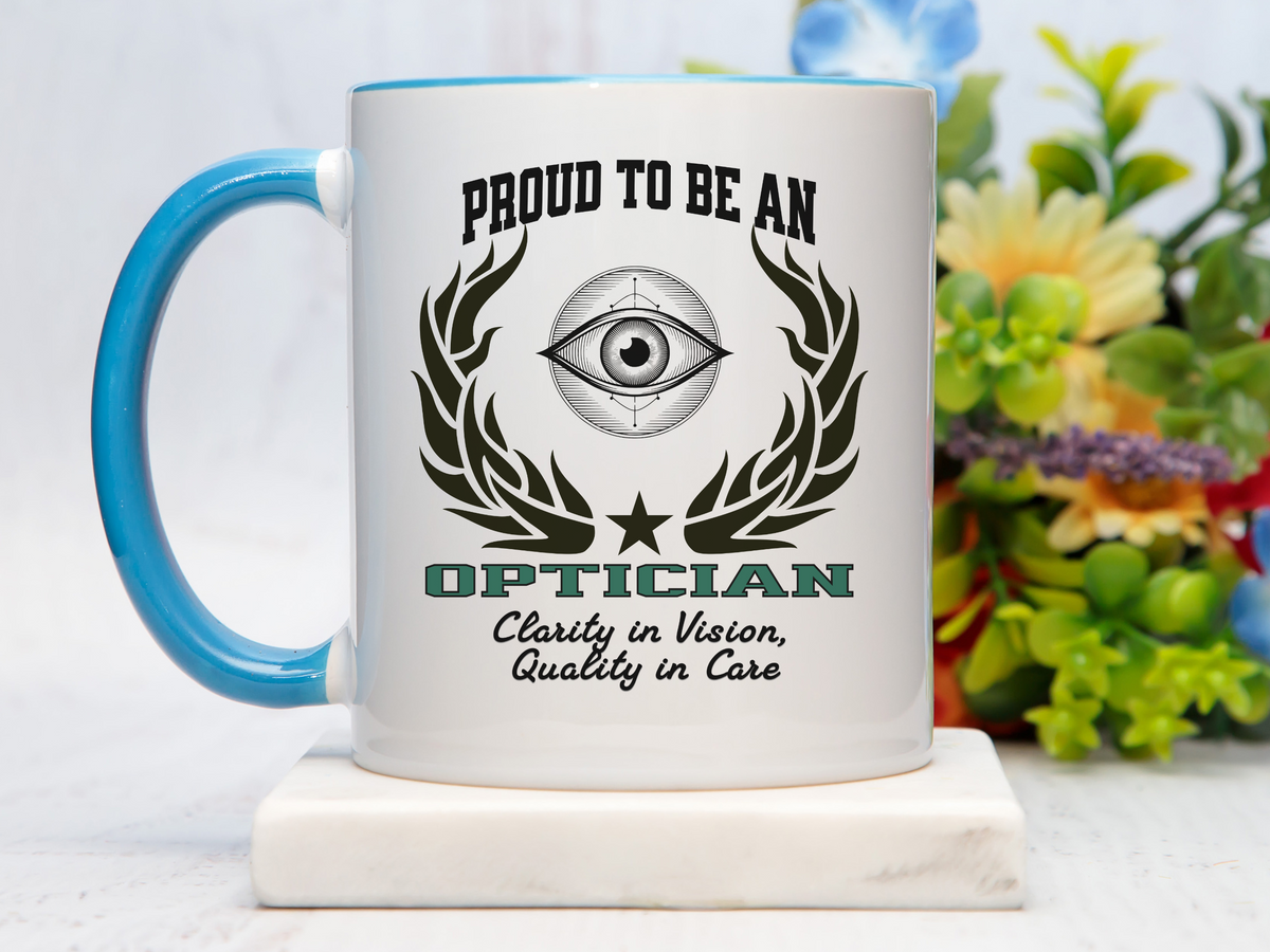 PROUD TO BE AN OPTICIAN Accent Coffee Mug – “Clarity in Vision, Quality in Care” – Eye Care Professional Gift by New Edge Gifts and Novelties