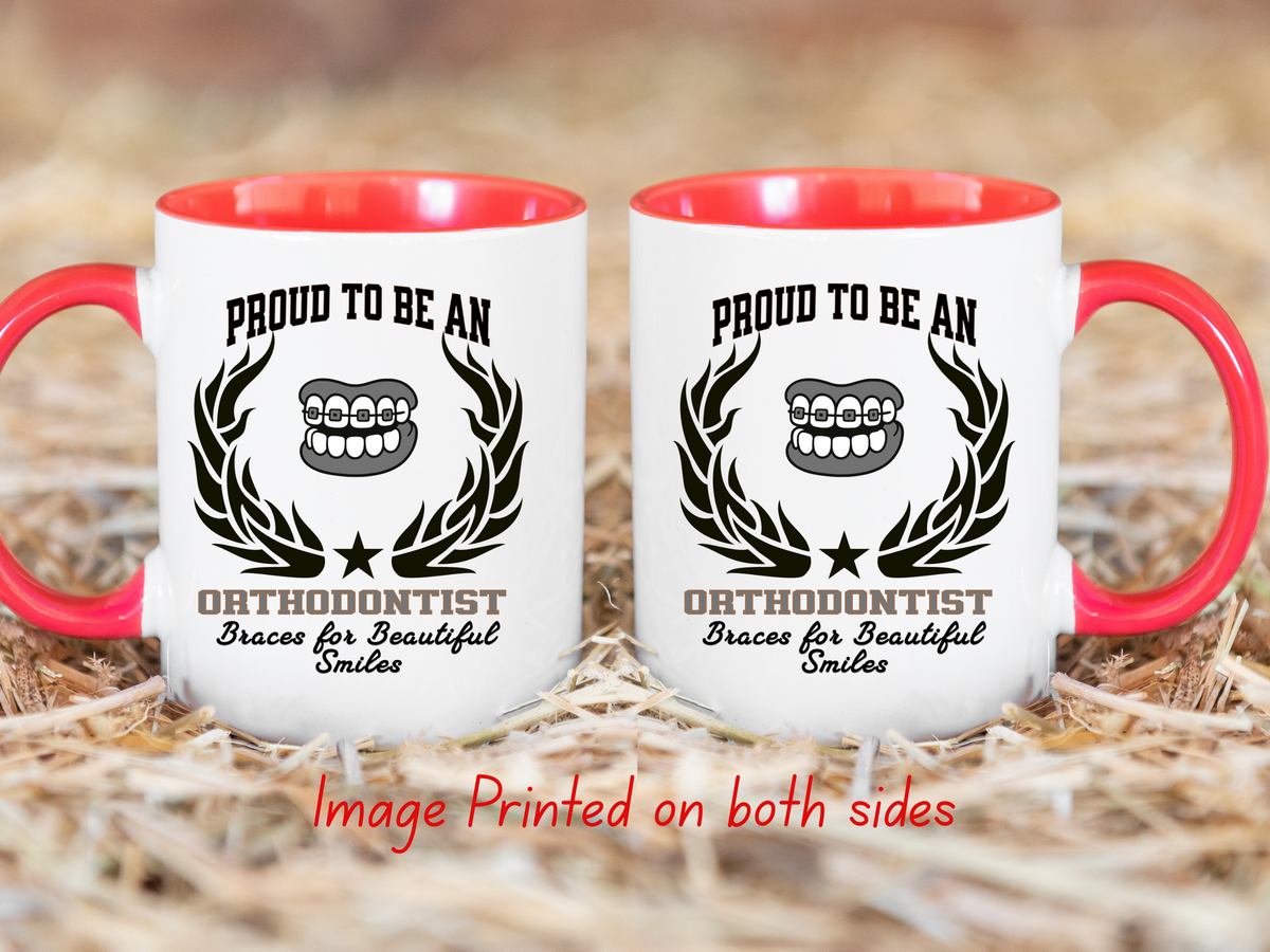 PROUD TO BE AN ORTHODONTIST Accent Coffee Mug – “Braces for Beautiful Smiles” – Dental Specialist Gift by New Edge Gifts and Novelties