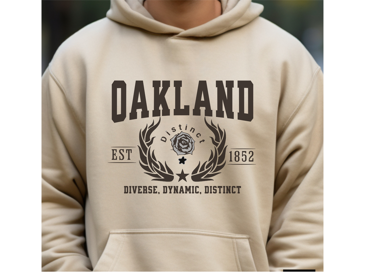 Oakland California Legacy Hoodie – "Diverse, Dynamic, Distinct" Unisex Sweatshirt