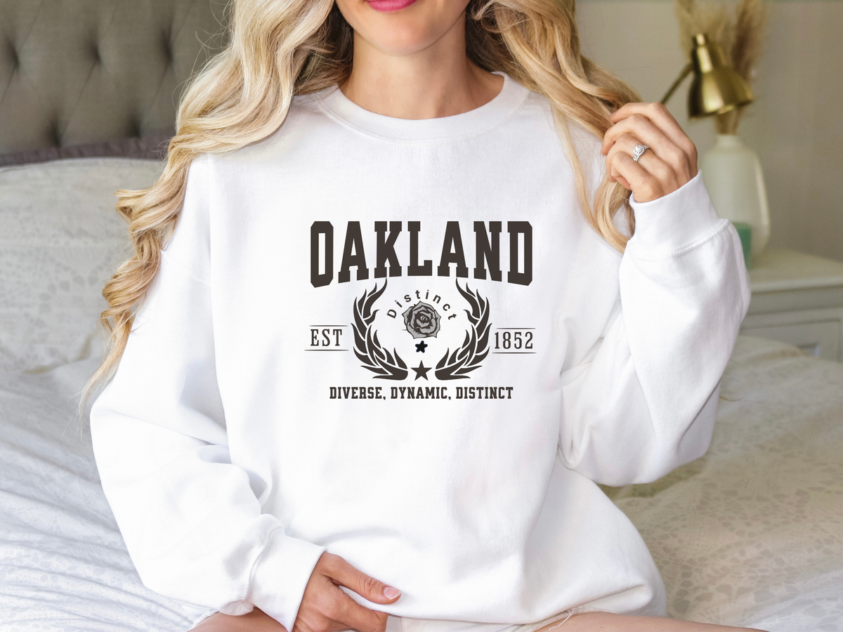 Oakland Legacy Unisex Sweatshirt "Diverse, Dynamic, Distinct" Bold California Pride