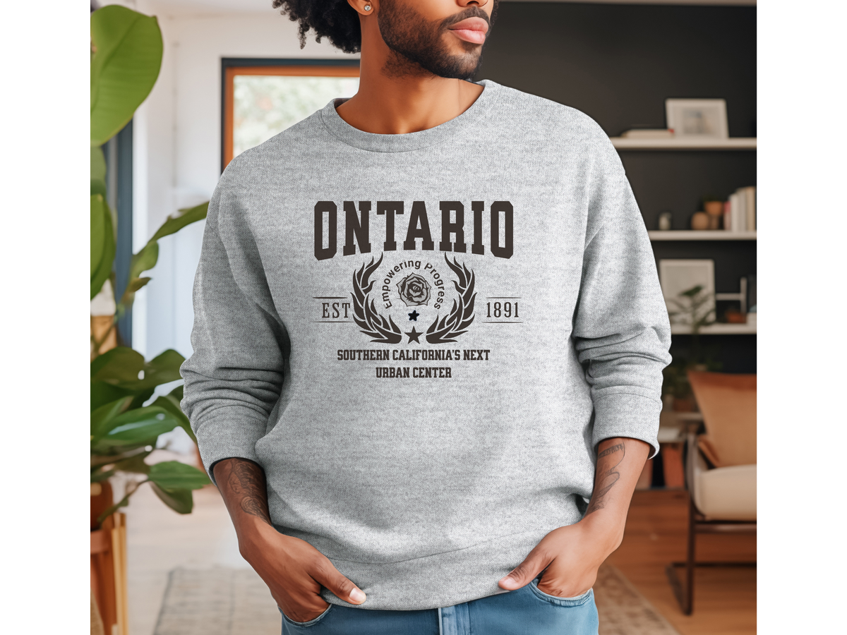 Ontario Legacy Unisex Sweatshirt "Southern California's Next Urban Center" Modern California Vibes