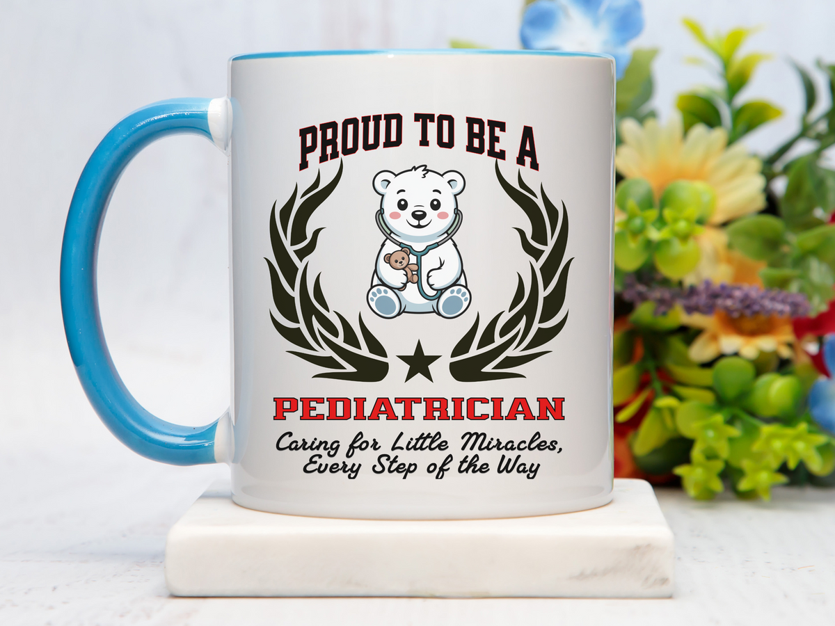 PROUD TO BE A PEDIATRICIAN Accent Coffee Mug – “Caring for Little Miracles, Every Step of the Way” – Children's Doctor Gift by New Edge Gifts and Novelties
