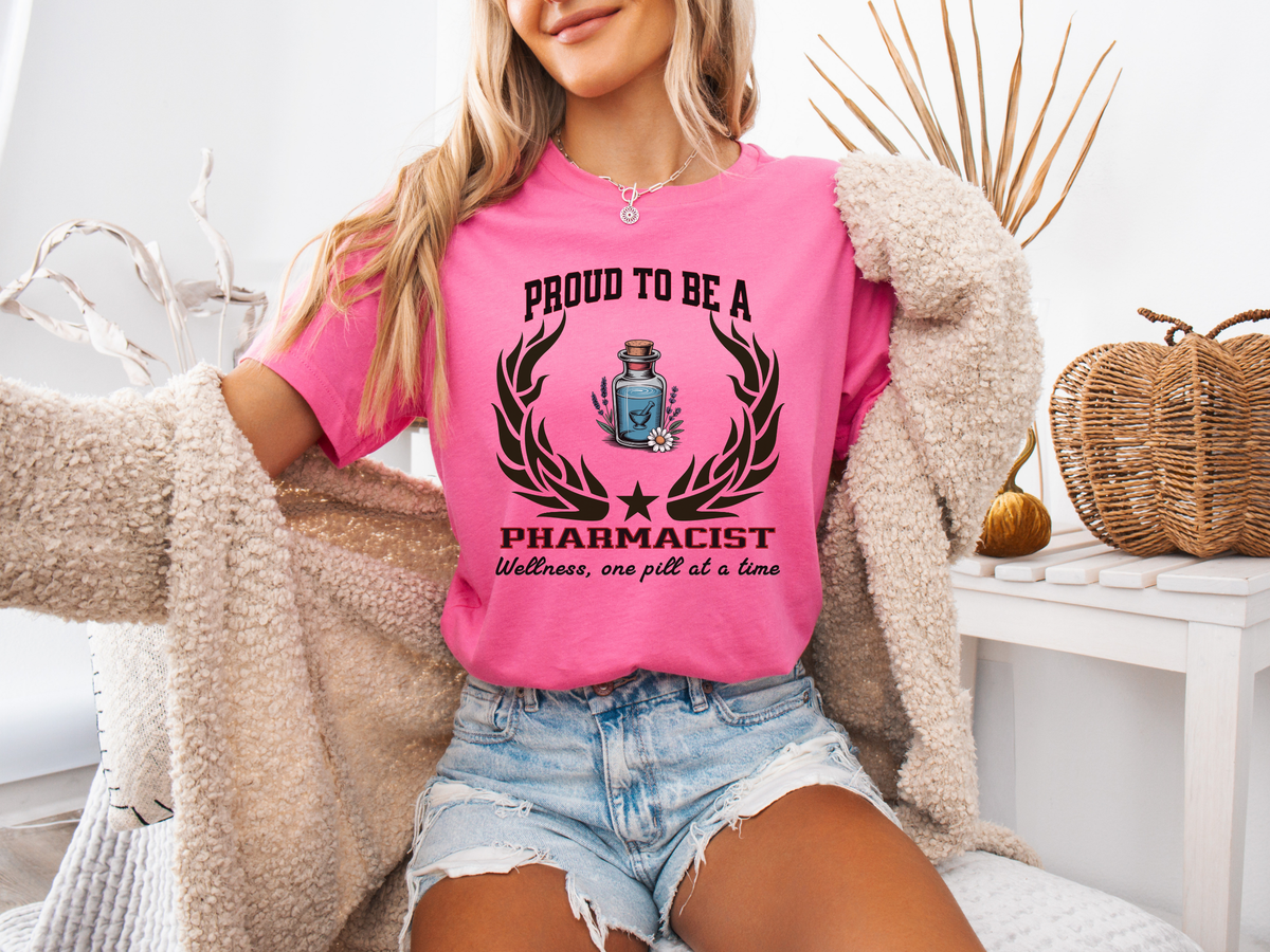Proud to Be a Pharmacist T-Shirt – Unisex Pharmacy Tee with Wellness Slogan