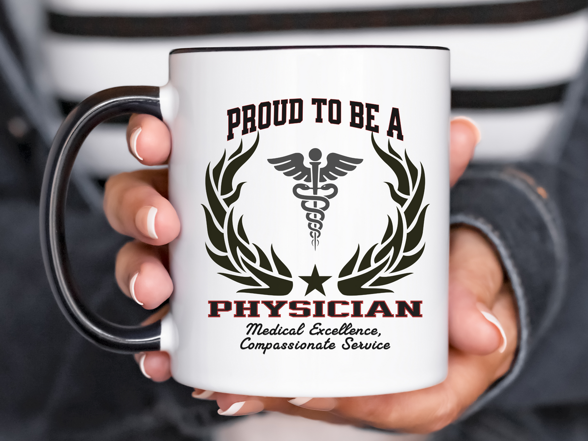 PROUD TO BE A PHYSICIAN Accent Coffee Mug – “Medical Excellence, Compassionate Service” – Doctor Appreciation Gift by New Edge Gifts and Novelties