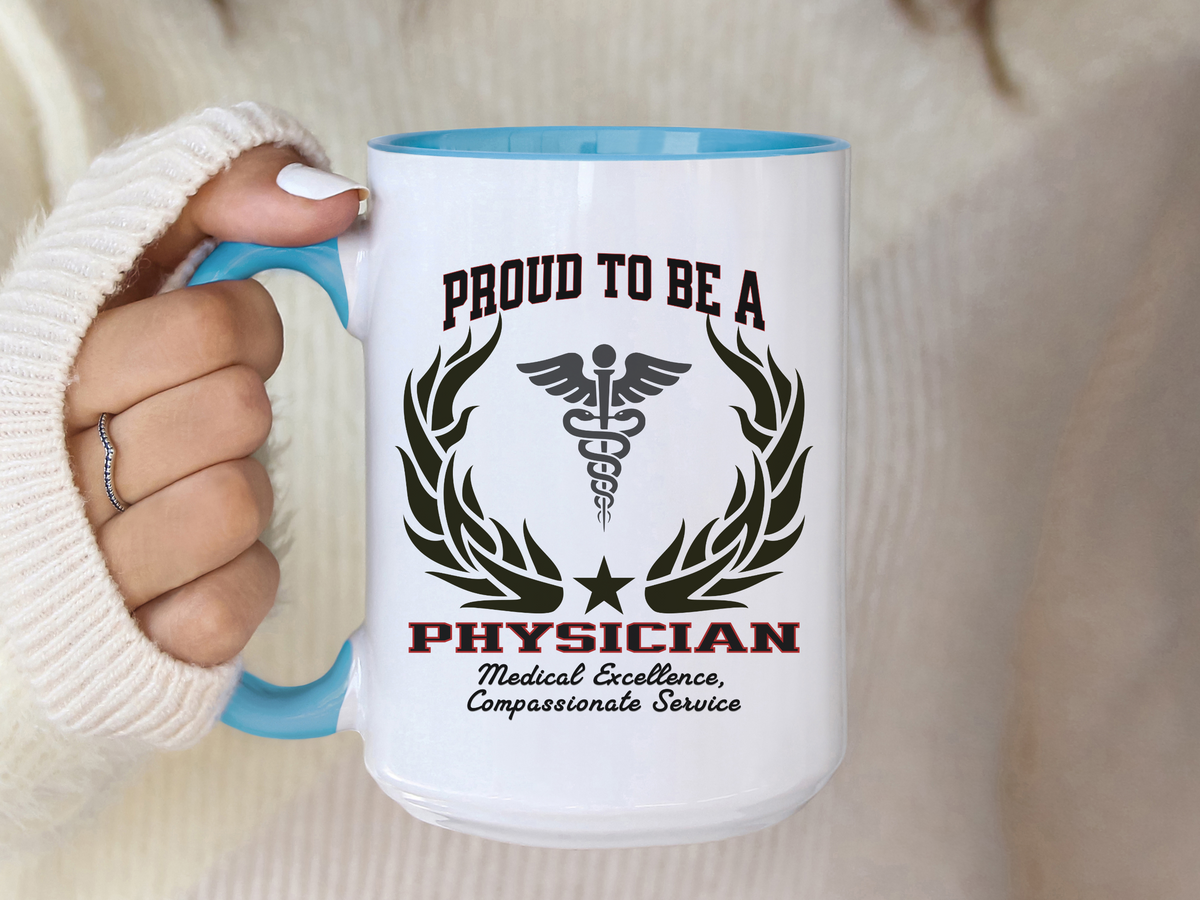 PROUD TO BE A PHYSICIAN Accent Coffee Mug – “Medical Excellence, Compassionate Service” – Doctor Appreciation Gift by New Edge Gifts and Novelties