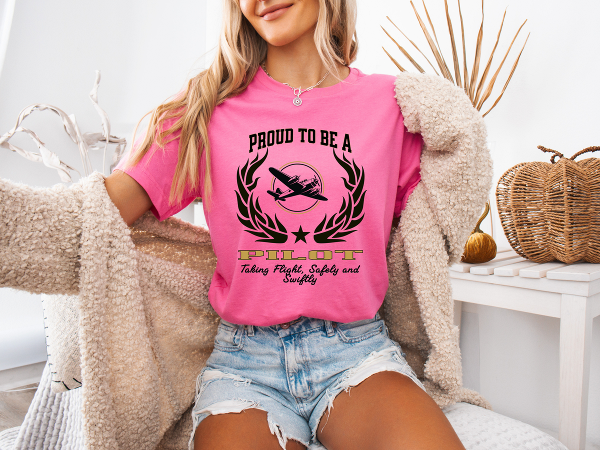 Proud to Be a Pilot T-Shirt – Unisex Aviation T-Shirt for Commercial, Private & Student Pilots – Flying Slogan Tee "Taking Flight, Safely and Swiftly"