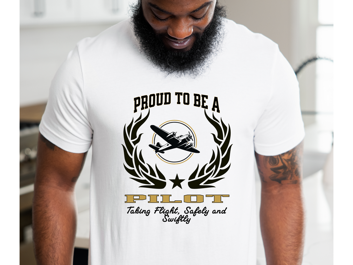 Proud to Be a Pilot T-Shirt – Unisex Aviation T-Shirt for Commercial, Private & Student Pilots – Flying Slogan Tee "Taking Flight, Safely and Swiftly"
