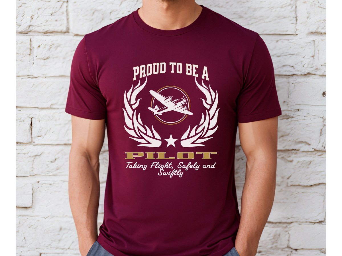 Proud to Be a Pilot T-Shirt – Unisex Aviation T-Shirt for Commercial, Private & Student Pilots – Flying Slogan Tee "Taking Flight, Safely and Swiftly"