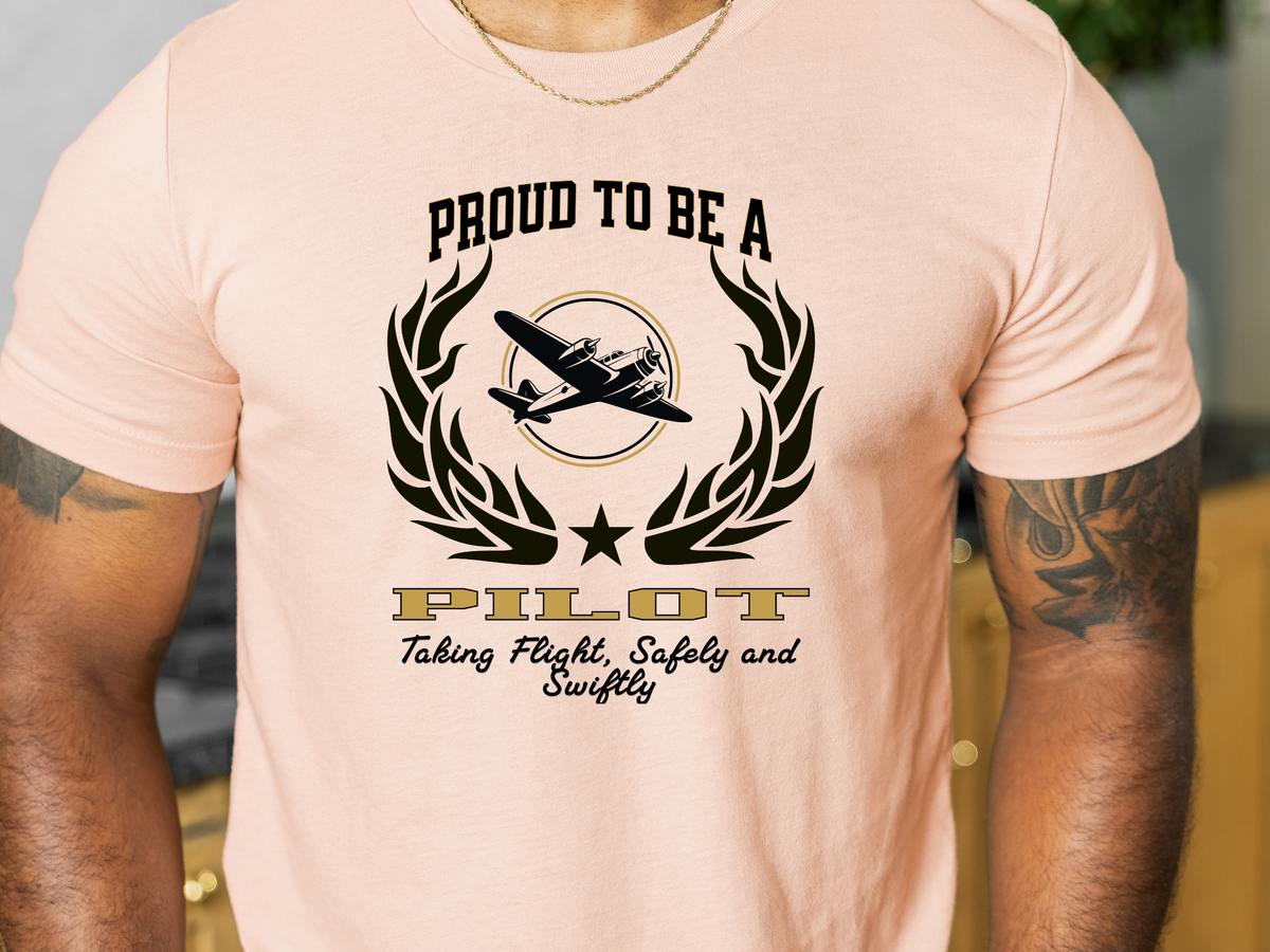 Proud to Be a Pilot T-Shirt – Unisex Aviation T-Shirt for Commercial, Private & Student Pilots – Flying Slogan Tee "Taking Flight, Safely and Swiftly"