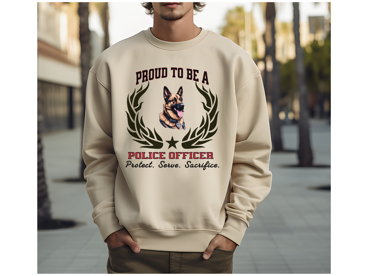 Proud to Be a Police Officer Sweatshirt – Protect. Serve. Sacrifice | Unisex Law Enforcement Apparel
