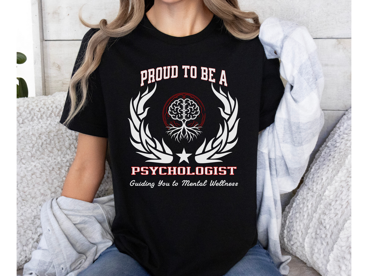 Proud to Be a Psychologist T-Shirt – Unisex Mental Health Support Tee – “Guiding You to Mental Wellness” Inspirational Psychology Shirt