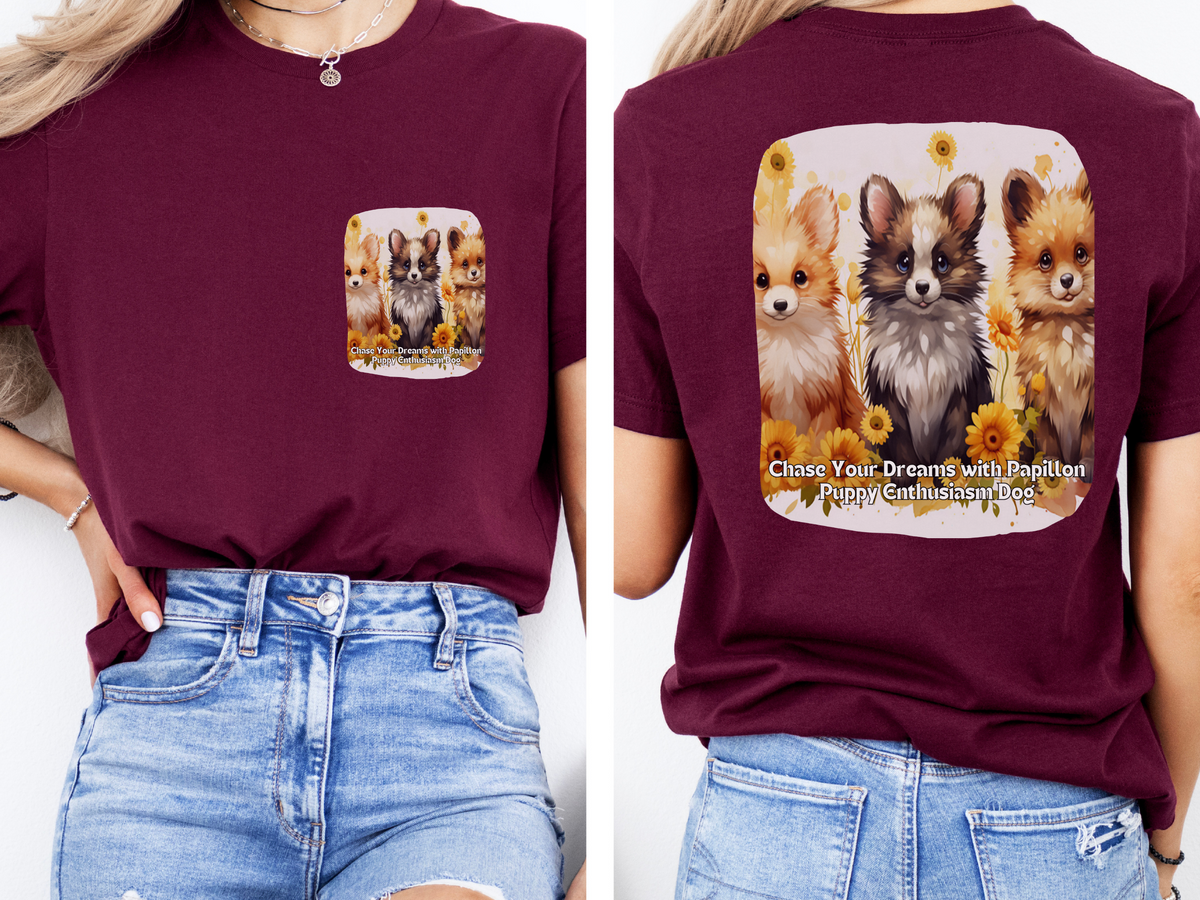 Papillon Sunflower T-Shirt – 'Chase Your Dreams with Papillon Puppy Enthusiasm' – Front & Back Design – Petite & Playful Dog Lover Tee