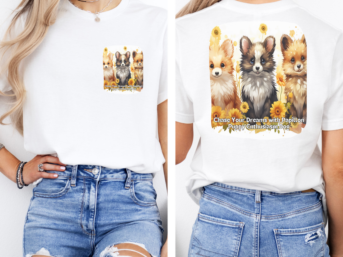 Papillon Sunflower T-Shirt – 'Chase Your Dreams with Papillon Puppy Enthusiasm' – Front & Back Design – Petite & Playful Dog Lover Tee