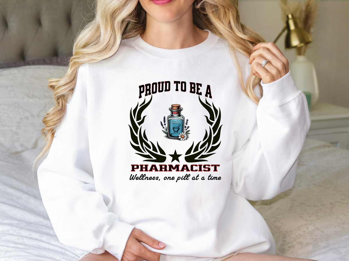 Proud to Be a Pharmacist Sweatshirt – Unisex Pharmacy Crewneck for Medication Experts