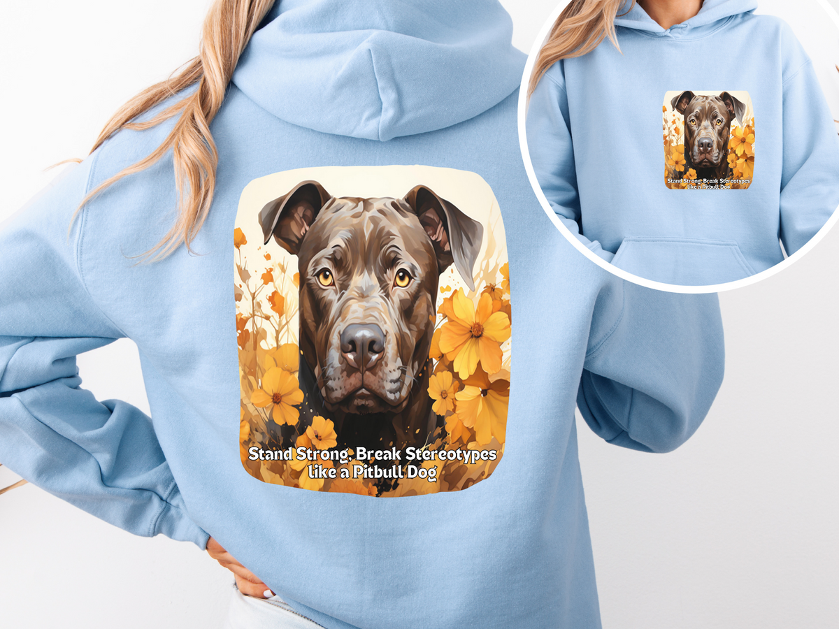 Stand Strong, Break Stereotypes Like a Pitbull – Sunflower Dog Unisex Hoodie