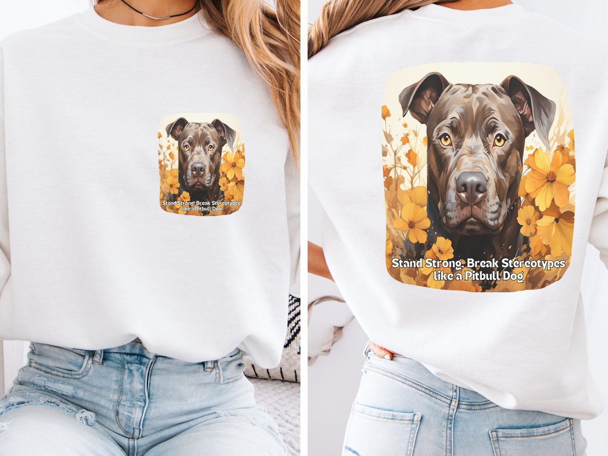 Pitbull Pride Sunflower Sweatshirt – 'Stand Strong, Break Stereotypes' – Unisex Bully Breed Awareness Pullover