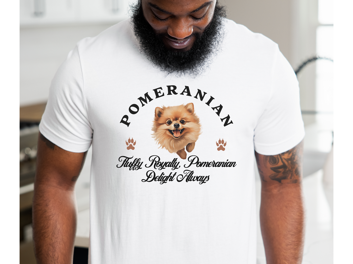Pomeranian T-Shirt – Unisex Tee with “Fluffy Royalty, Pomeranian Delight Always” Slogan | Cute Small Dog Lover Gift