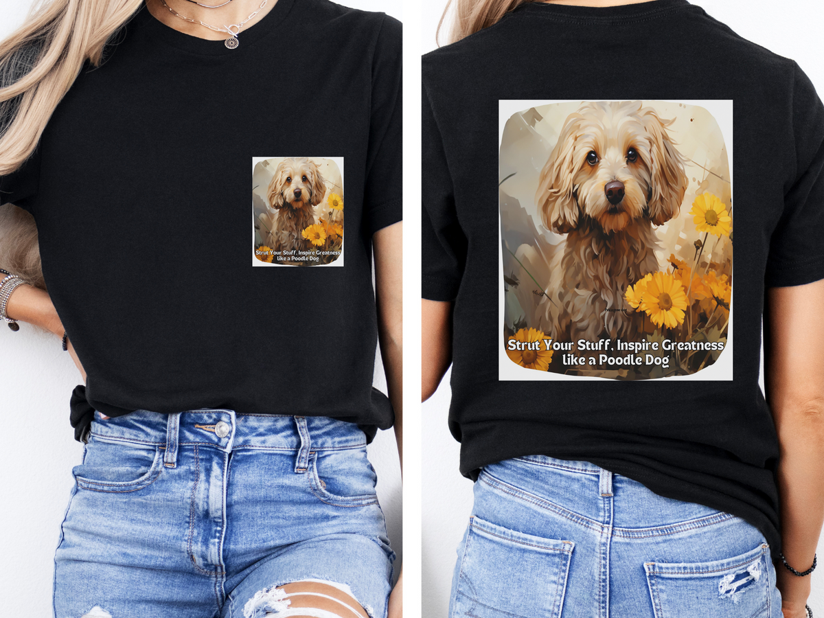 Sunflower Poodle Dog T-Shirt – Strut Your Stuff & Inspire Greatness | Unisex Tee