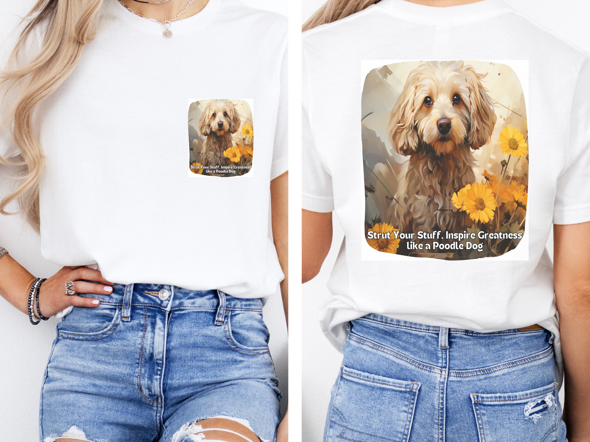 Sunflower Poodle Dog T-Shirt – Strut Your Stuff & Inspire Greatness | Unisex Tee