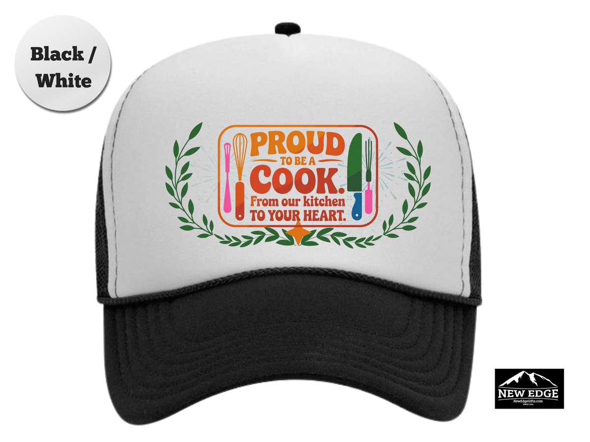 Cook Trucker Hat – Proud to Be a Cook, From Our Kitchen to Your Heart – Chef & Culinary Mesh Cap Gift