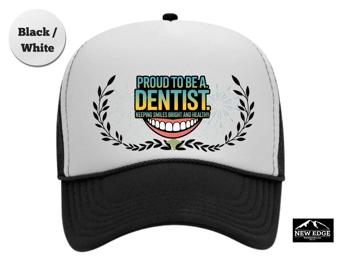 Dentist Trucker Hat – Proud to Be a Dentist, Keeping Smiles Bright and Healthy – Dental Professional Mesh Cap Gift