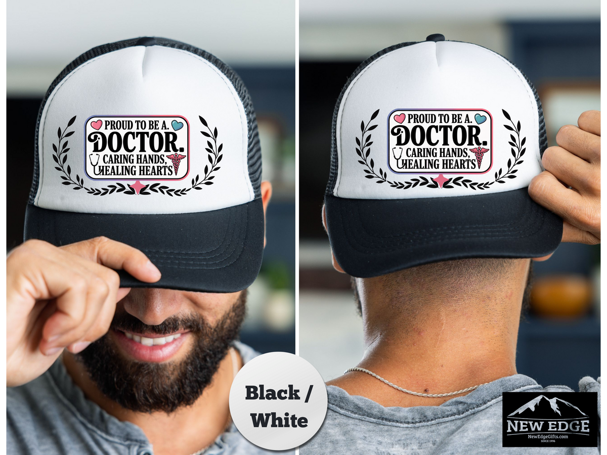 Doctor Trucker Hat – Proud to Be a Doctor | Caring Hands, Healing Hearts | Medical Professional Gift Hat