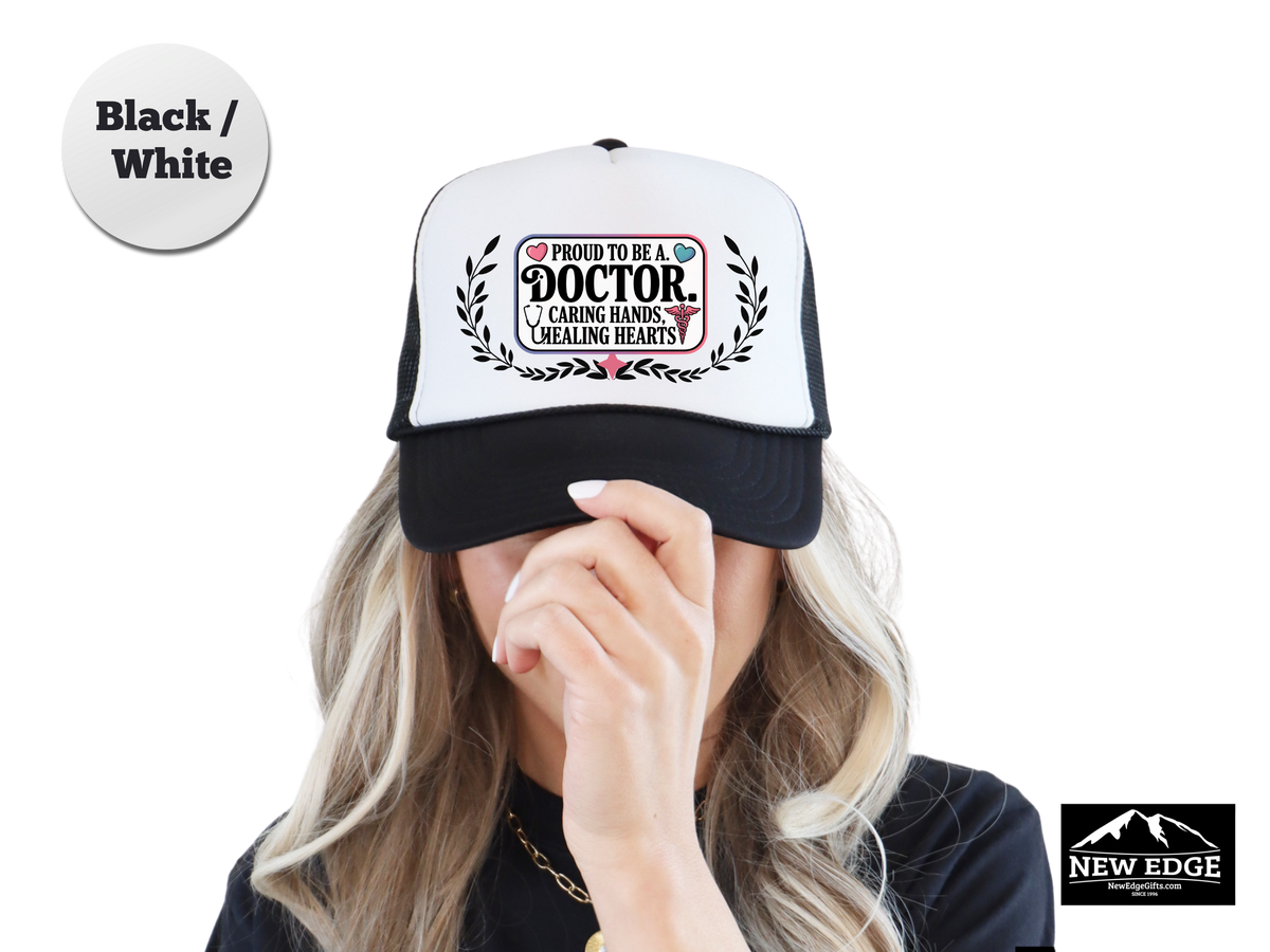 Doctor Trucker Hat – Proud to Be a Doctor | Caring Hands, Healing Hearts | Medical Professional Gift Hat