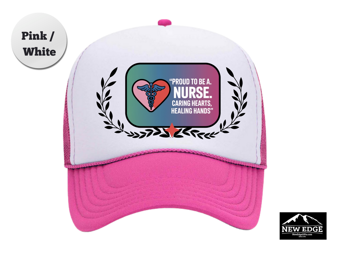 Nurse Trucker Hat – Proud to Be a Nurse | Caring Hearts, Healing Hands | Nurse Appreciation Gift Cap