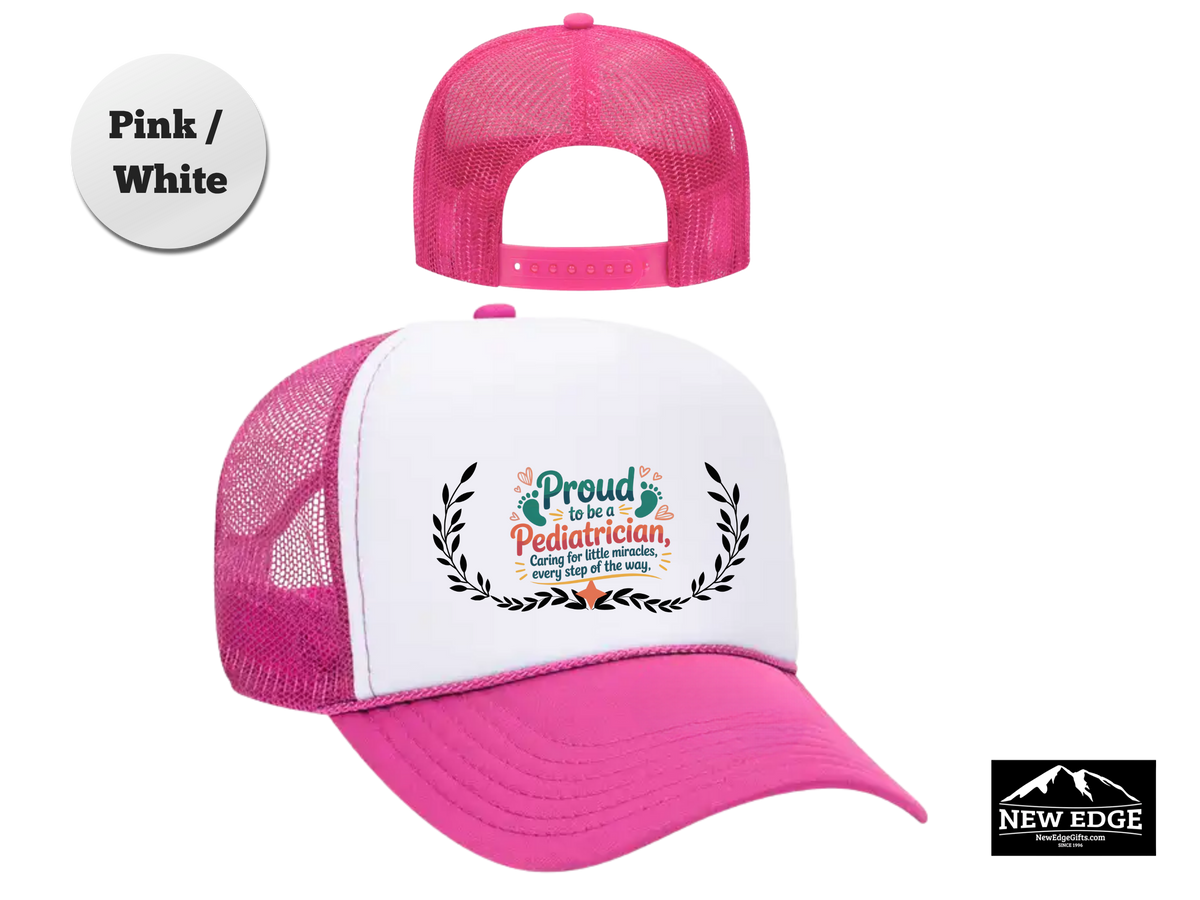 Pediatrician Trucker Hat – Proud to Be a Pediatrician | Caring for Little Miracles, Every Step of the Way | Pediatric Doctor Gift Hat