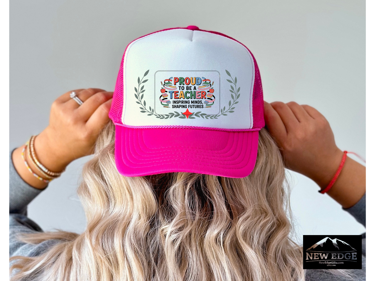 Teacher Trucker Hat – Proud to Be a Teacher | Inspiring Minds, Shaping Futures | Educator Gift for Back to School or Teacher Appreciation