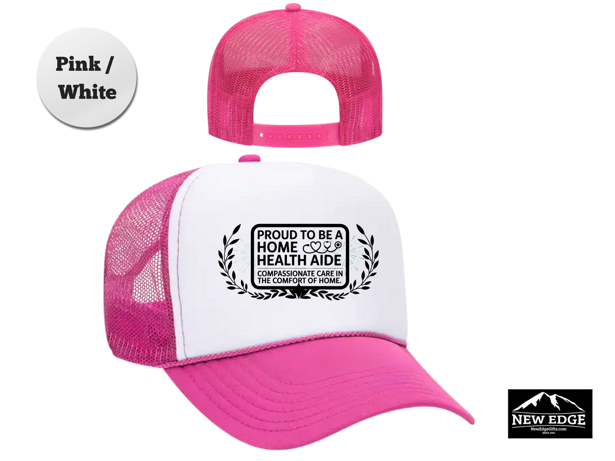 Home Health Aide Trucker Hat – Proud to Be a Home Health Aide, Compassionate Care in the Comfort of Home – Healthcare Worker Mesh Cap Gift
