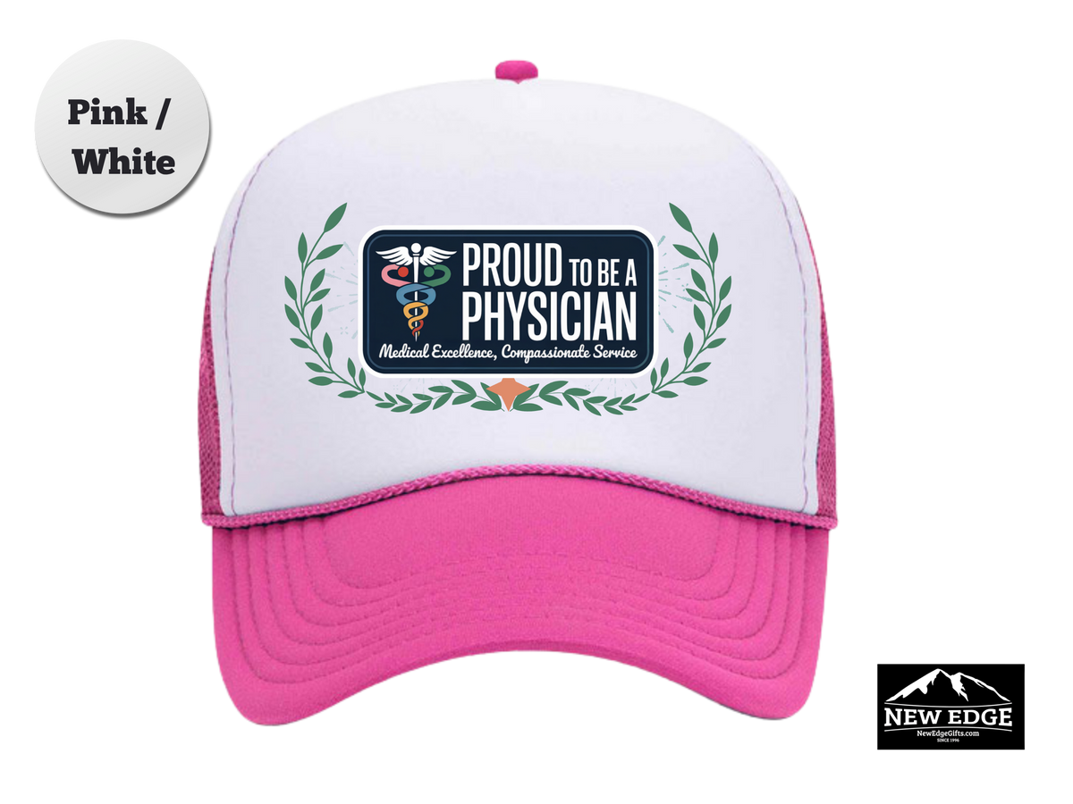 Physician Trucker Hat – Proud to Be a Physician, Medical Excellence & Compassionate Service – Healthcare Professional Mesh Cap Gift